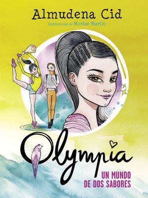 cover image of Olympia 3--Un mundo de dos sabores